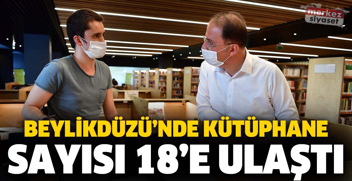 Beylikdüzü’nde kütüphane sayısı 18’e ulaştı