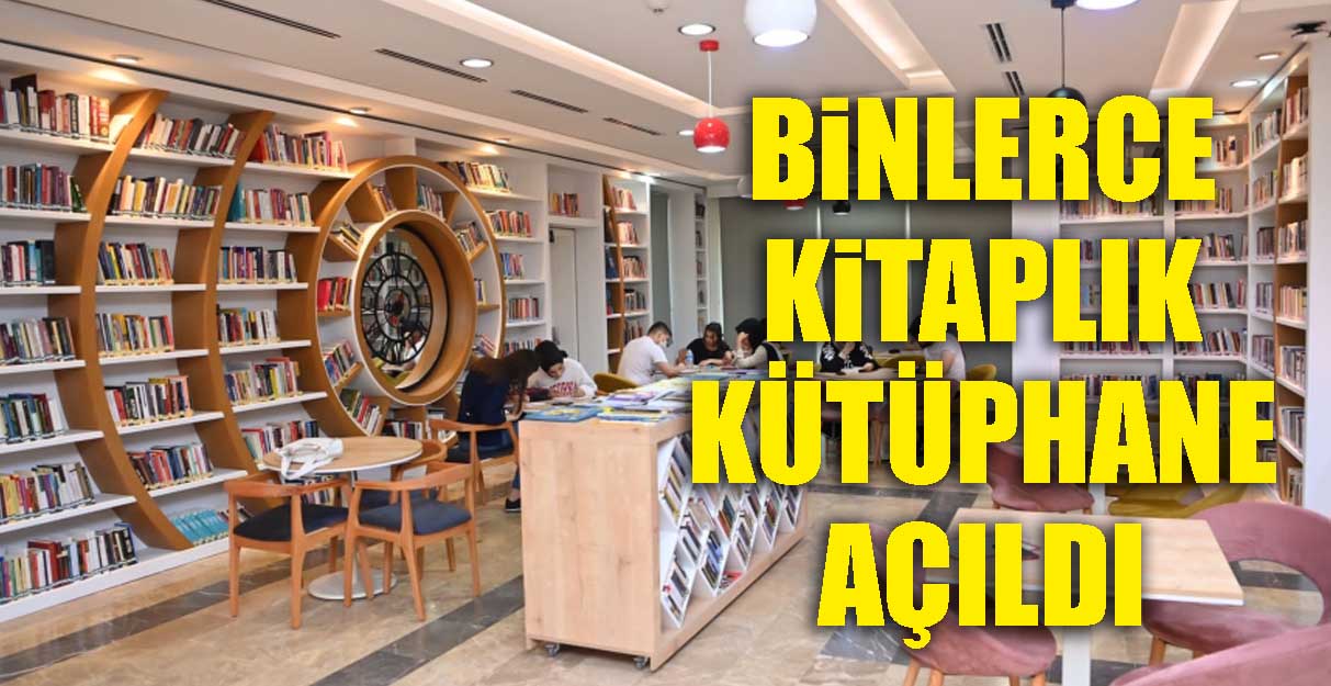 Binlerce kitaplık kütüphane açıldı