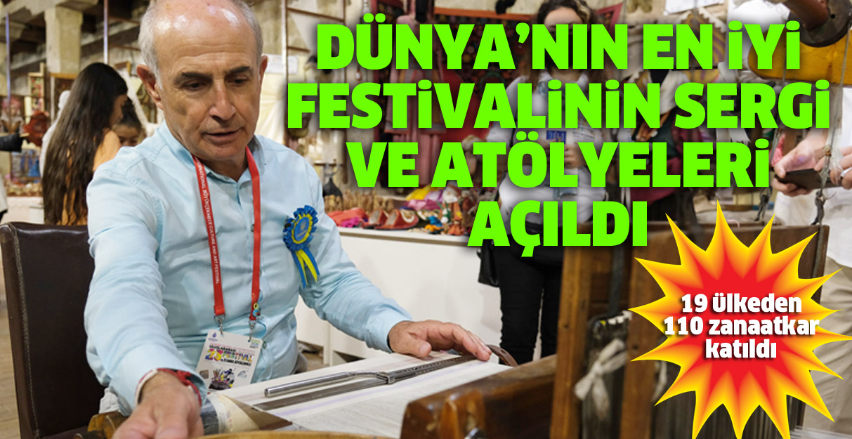 Dünya’nın en iyi festivalinin sergi ve atölyeleri açıldı