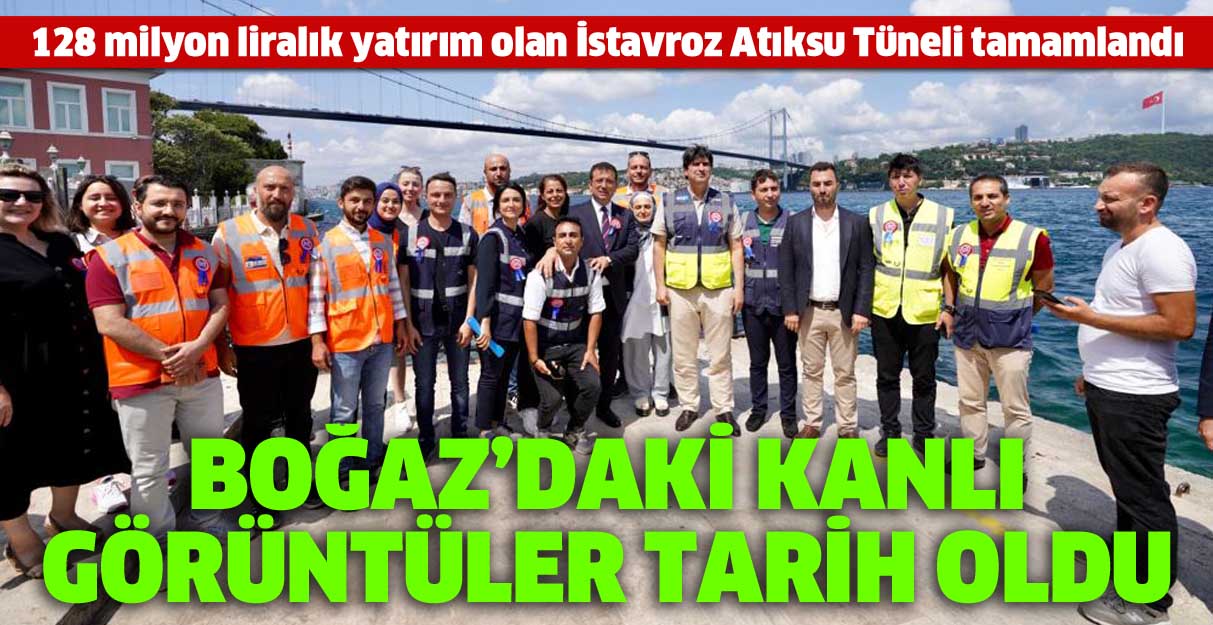 128 milyon liralık yatırım olan İstavroz Atıksu Tüneli tamamlandı