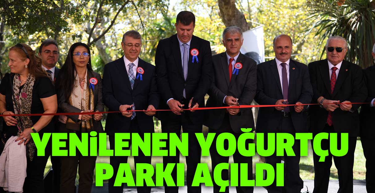 Yenilenen Yoğurtçu Parkı açıldı