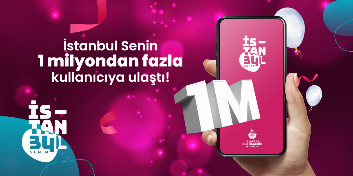 İstanbul Senin uygulaması bir milyon kişiyi aştı