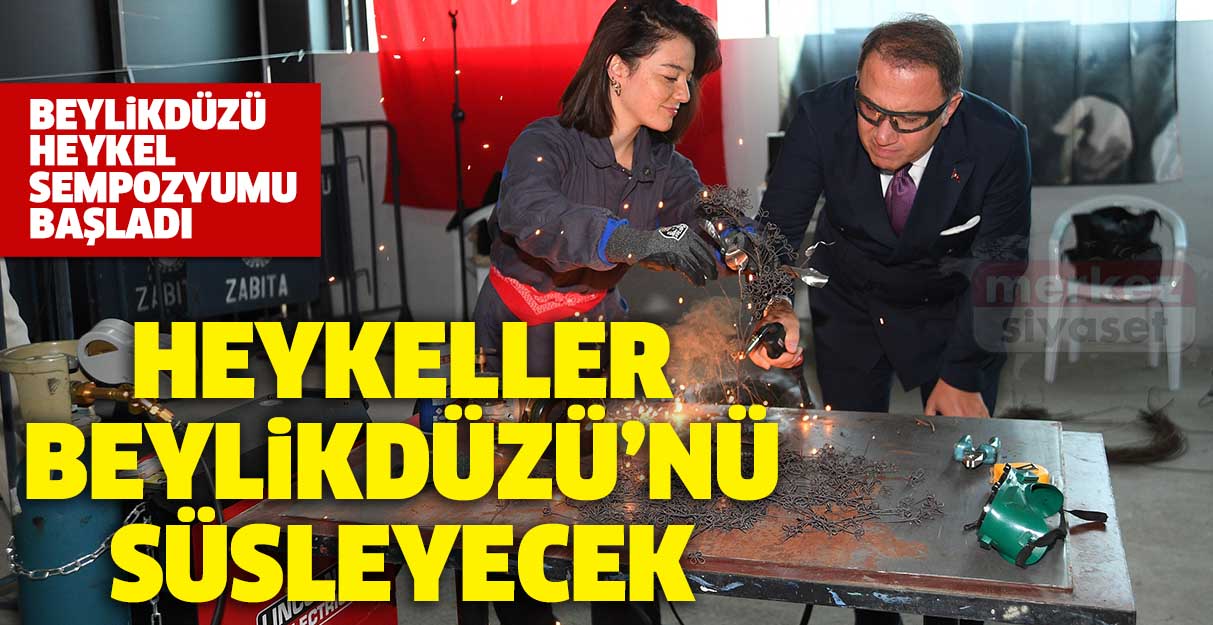 Beylikdüzü Heykel Sempozyumu başladı