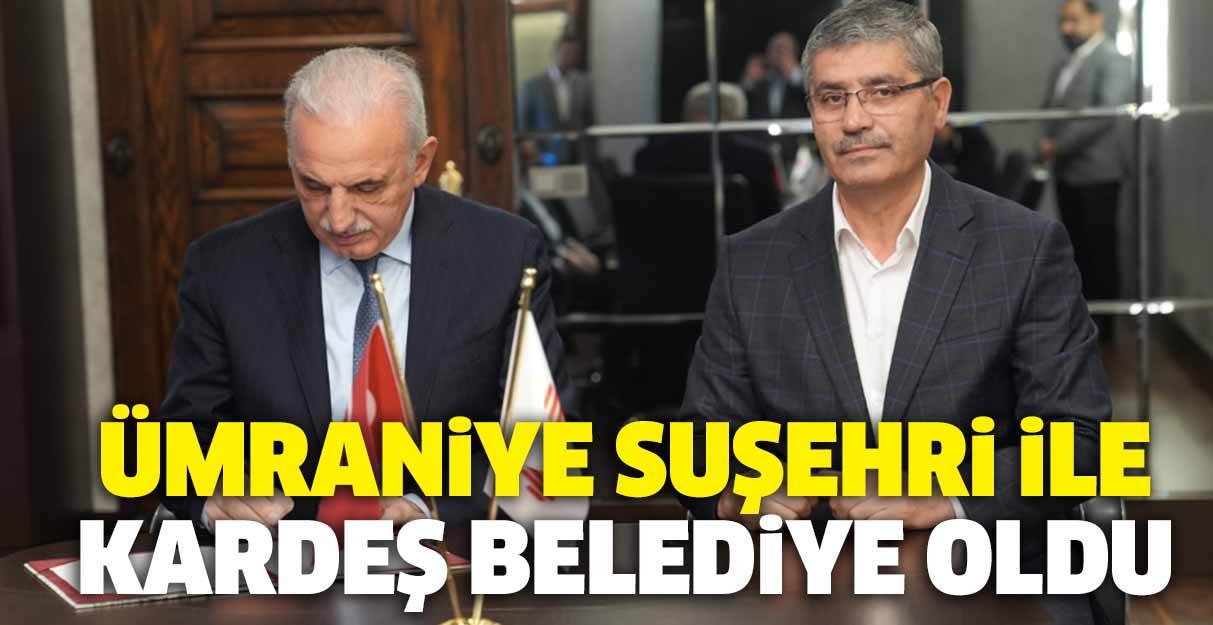 Ümraniye Belediyesi Suşehri ile kardeş belediyesi