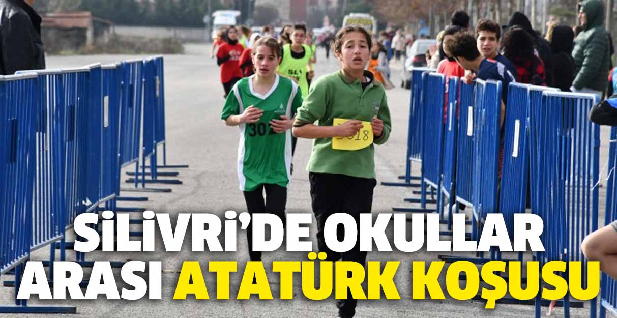 Silivri’de okullar arası Atatürk koşusu düzenlendi