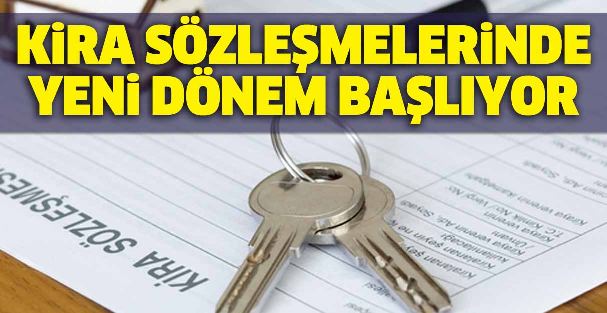 Kira sözleşmelerinde yeni dönem