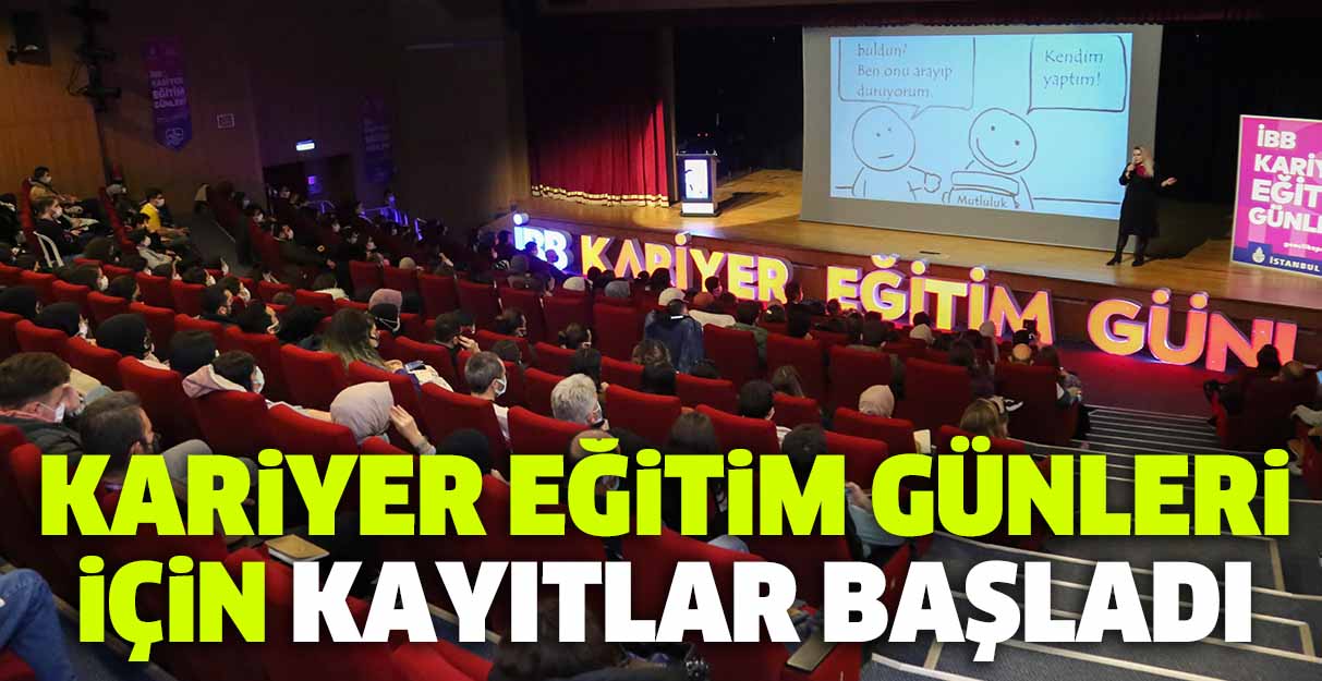 Kariyer eğitim günleri için kayıtlar başladı