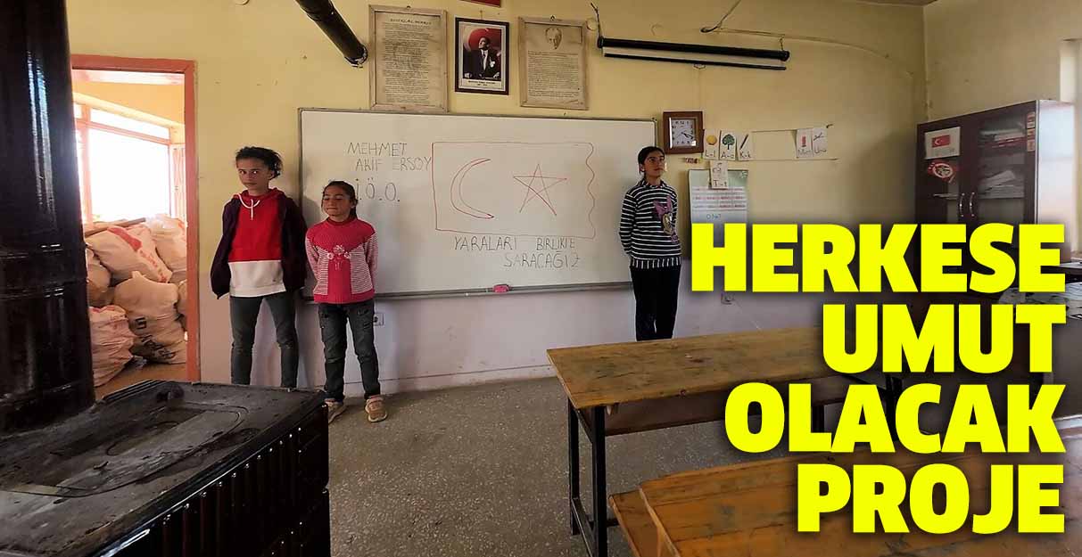 Herkese umut olacak proje