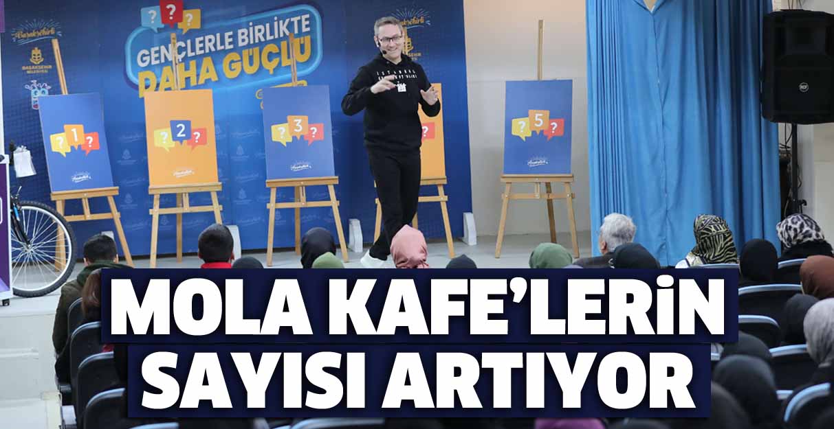 Mola Kafe’lerin sayısı artıyor