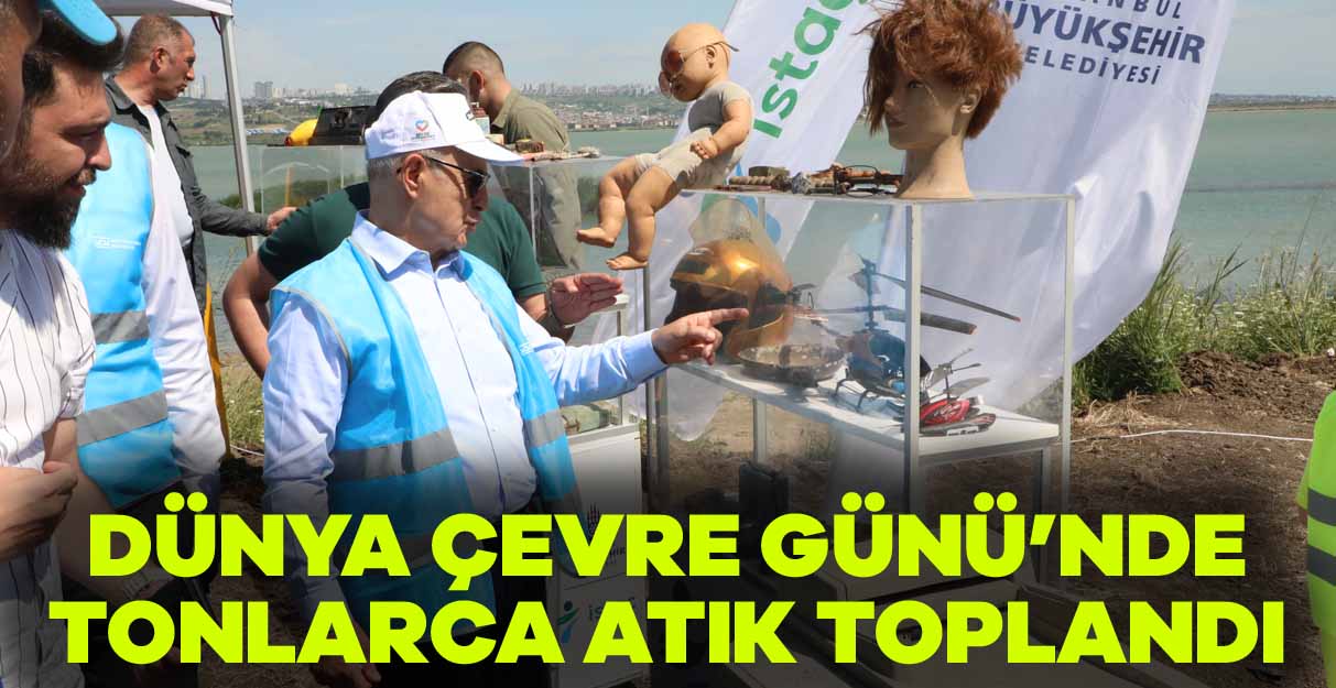 Dünya Çevre Günü’nde tonlarca atık toplandı