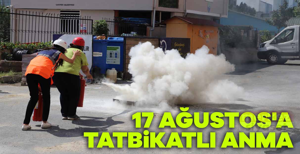 17 Ağustos’a tatbikatlı anma