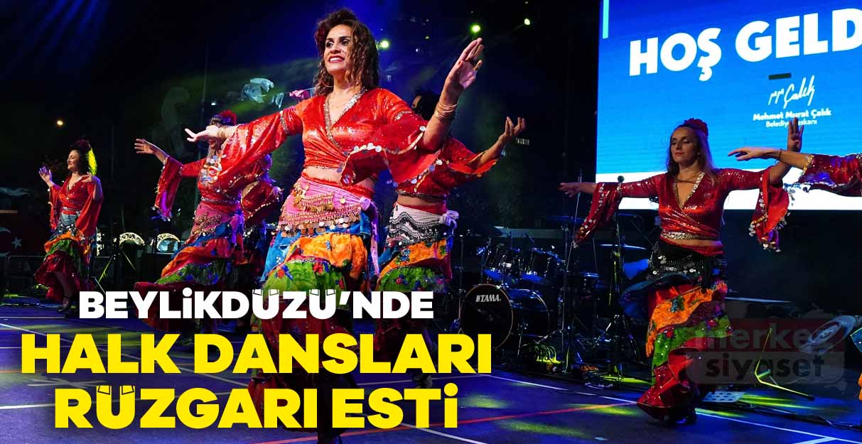 Beylikdüzü’nde halk dansları rüzgarı esti
