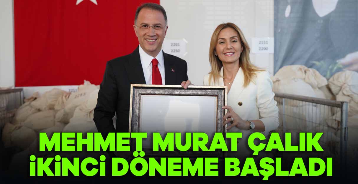 Mehmet Murat Çalık ikinci döneme başladı