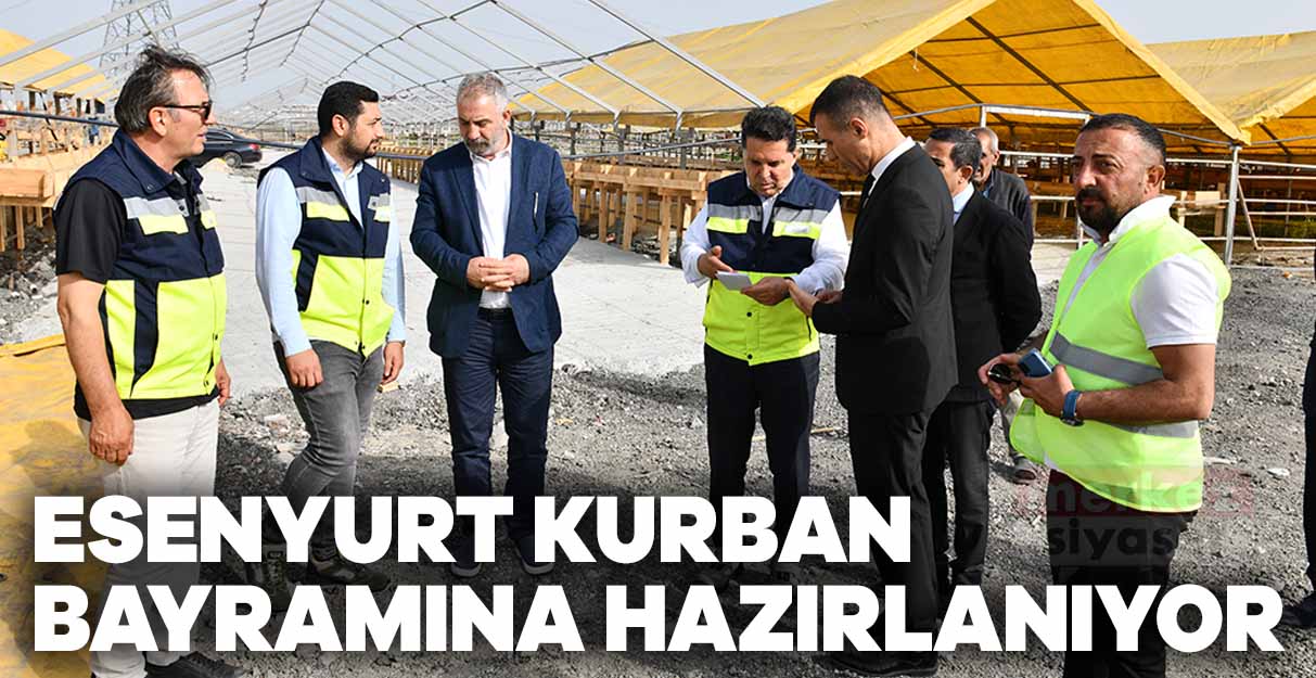 Esenyurt kurban bayramına hazırlanıyor