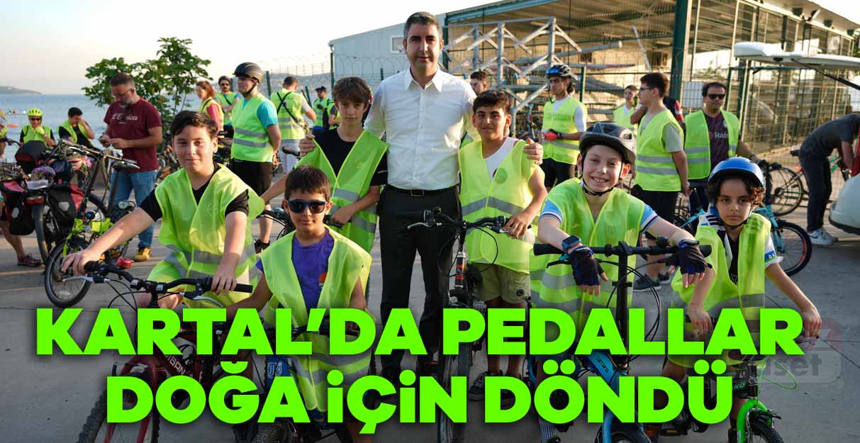 Kartal’da pedallar doğa için döndü