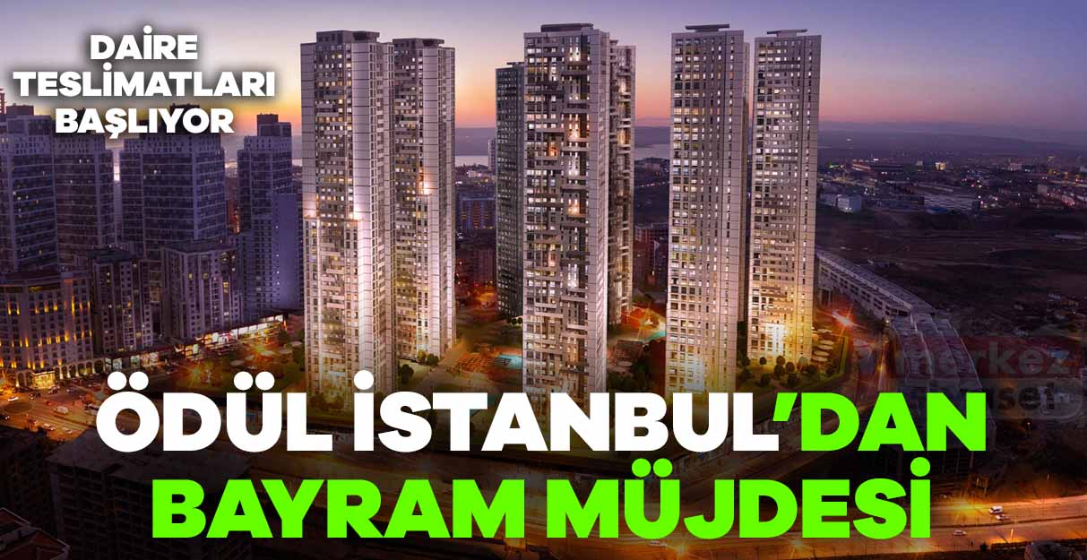 Ödül İstanbul’dan bayram müjdesi