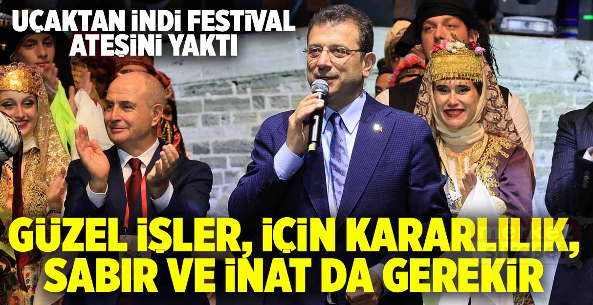 İmamoğlu Festival ateşini yaktı