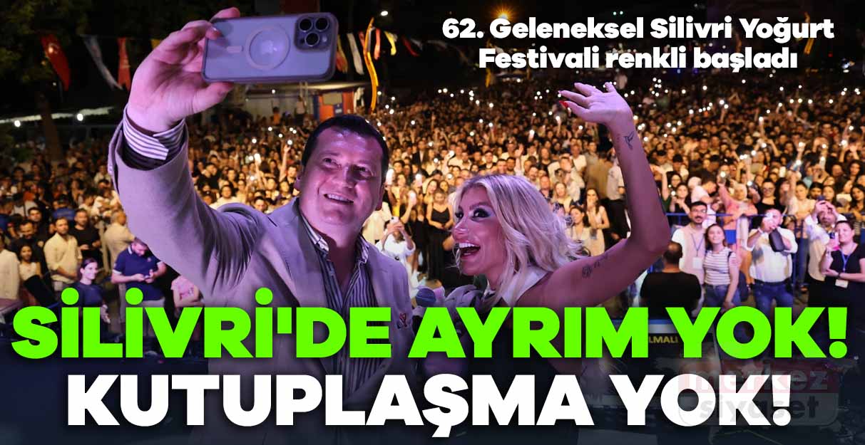 62. Geleneksel Silivri Yoğurt Festivali renkli başladı