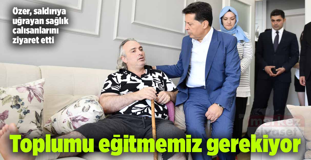 Ahmet Özer: Toplumu eğitmemiz gerekiyor