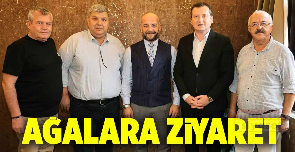 Balcıoğlu’ndan ağalara ziyaret