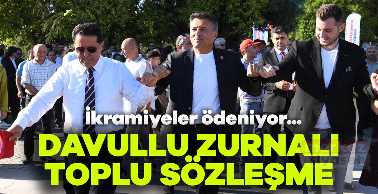 Davullu zurnalı toplu sözleşme