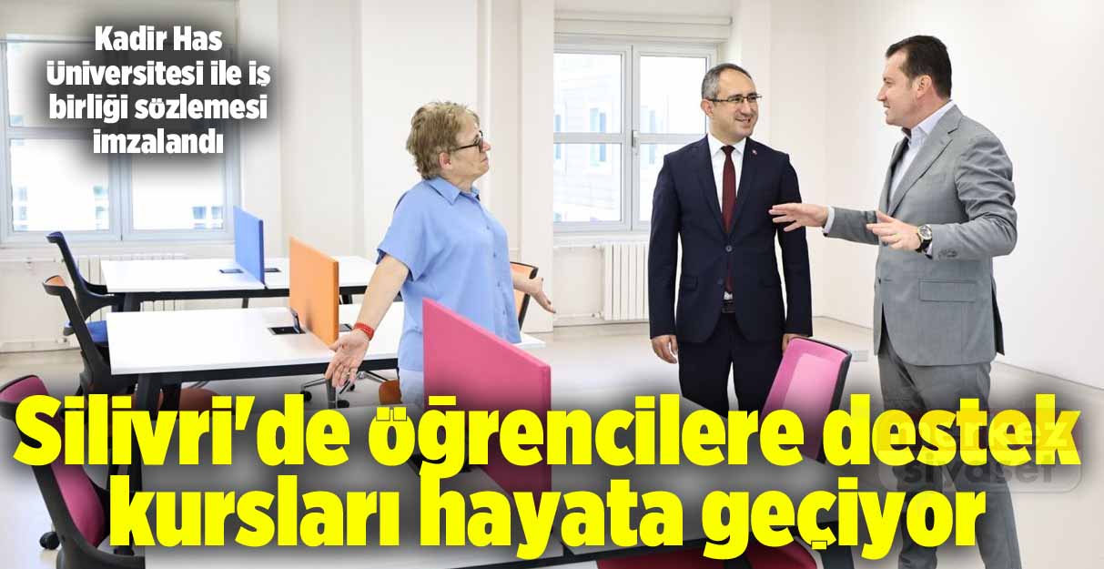 Silivri’de öğrencilere yönelik destek kursları hayata geçiyor