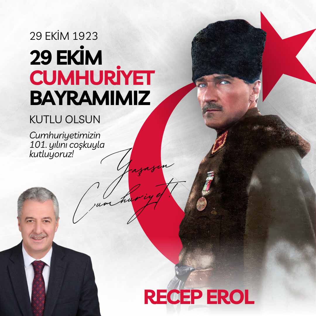 Recep Erol’dan 29 Ekim Cumhuriyet Bayramı mesajı