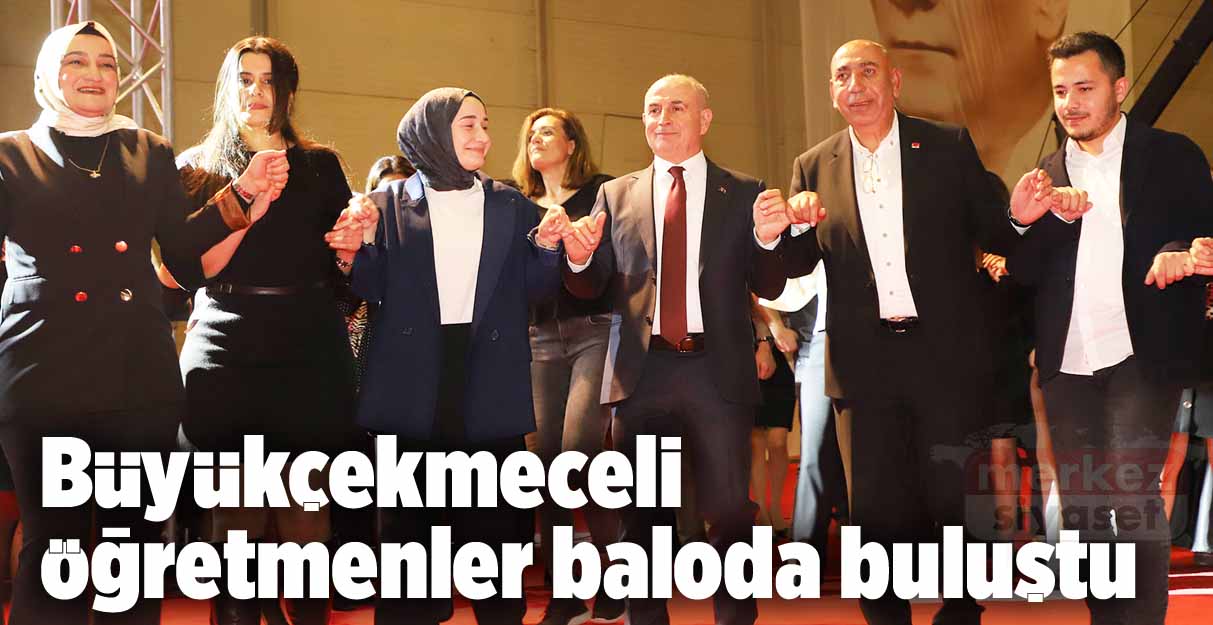 Büyükçekmeceli öğretmenler baloda buluştu