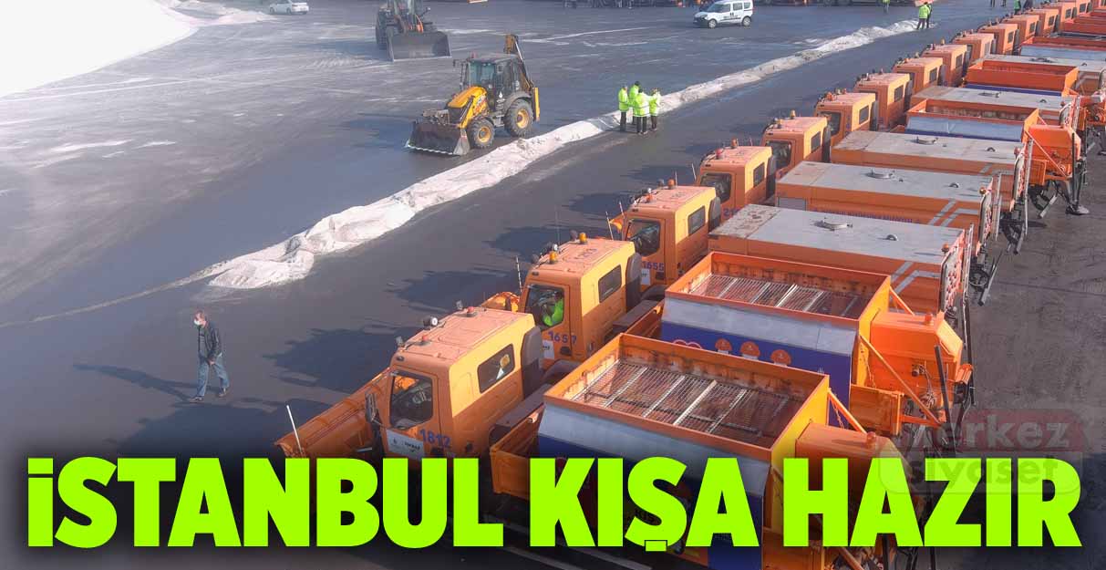 İstanbul kışa hazır