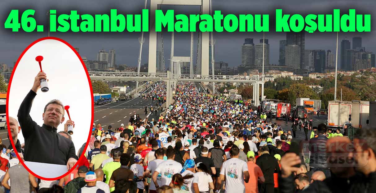 46. İstanbul Maratonu koşuldu