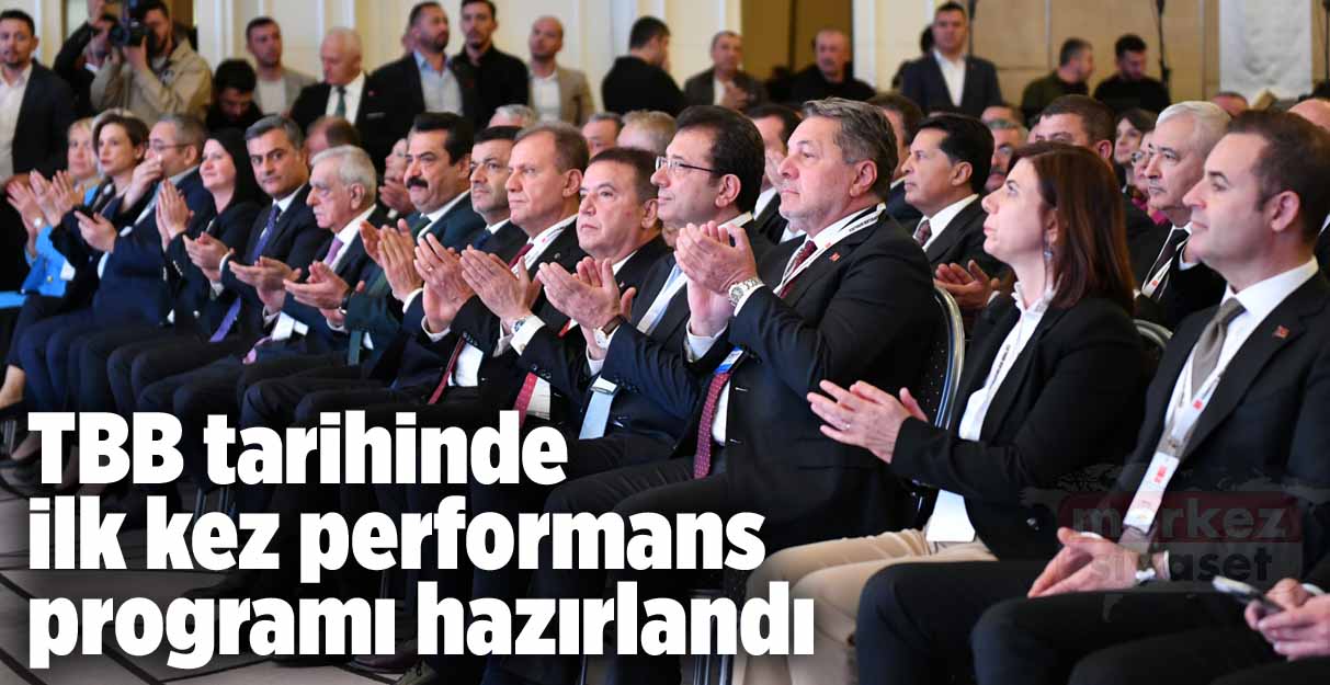 TBB tarihinde ilk kez performans programı hazırlandı