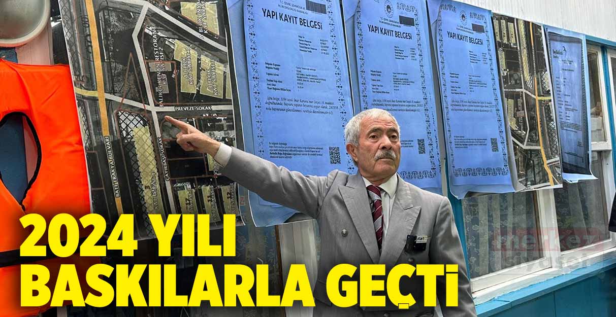 Balıkçı Kenan: 2024 yılı baskılarla geçti