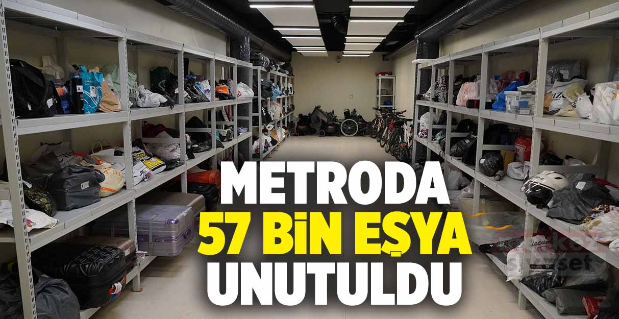 Metroda 57 bin eşya unutuldu