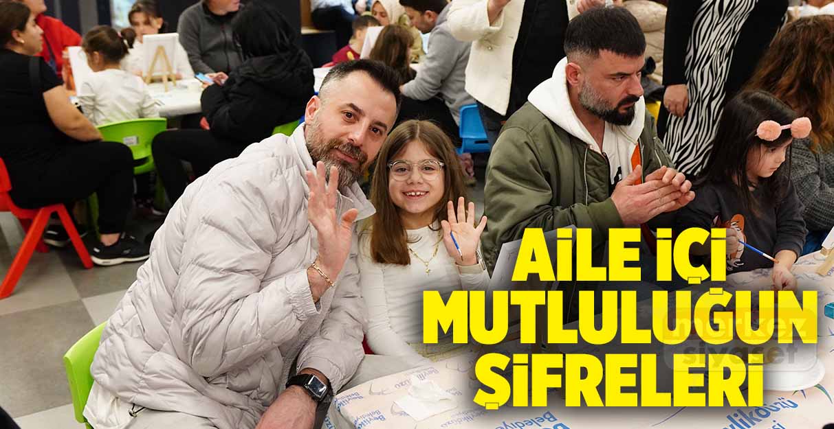 Aile İçi Mutluluğun Şifreleri