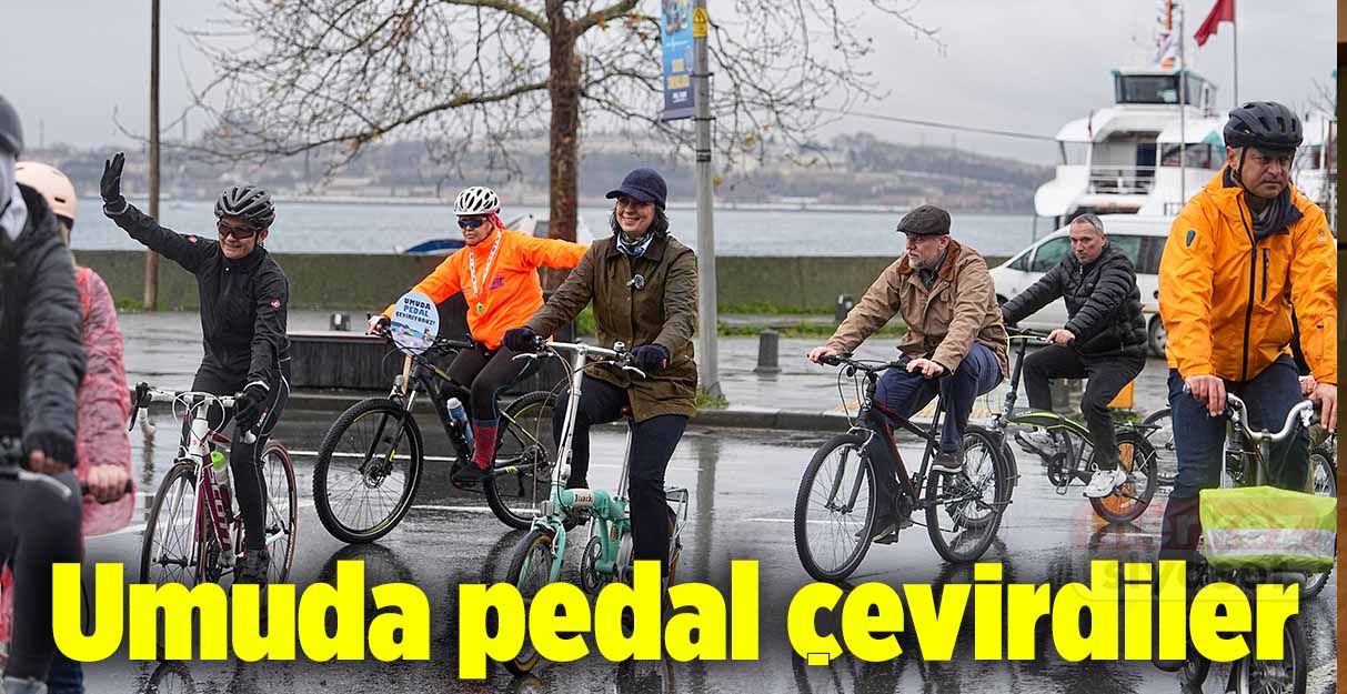 Umuda pedal çevirdiler