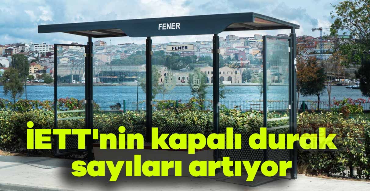 İETT’nin kapalı durak sayıları artıyor