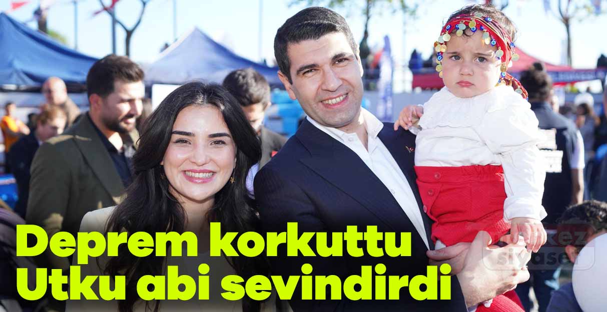 Deprem korkuttu Utku abi sevindirdi
