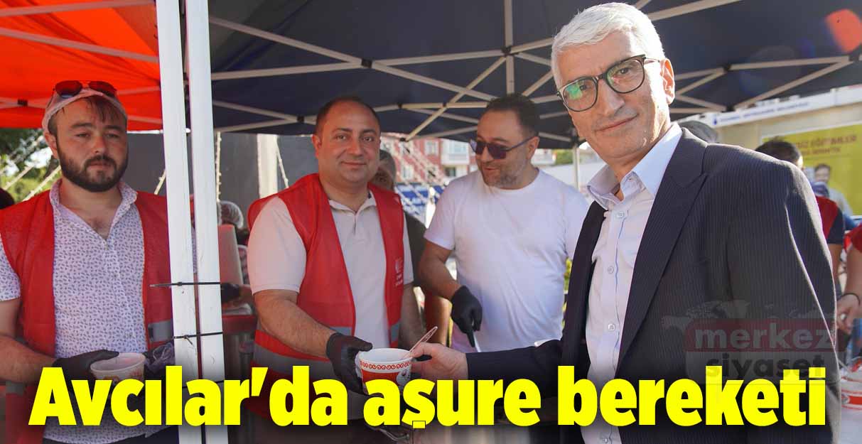 Avcılar’da aşure bereketi