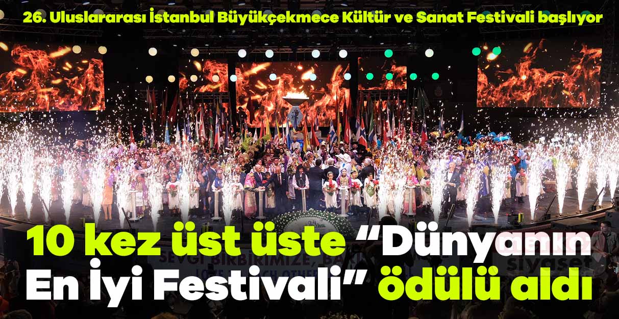 26. Uluslararası İstanbul Büyükçekmece Kültür ve Sanat Festivali başlıyor