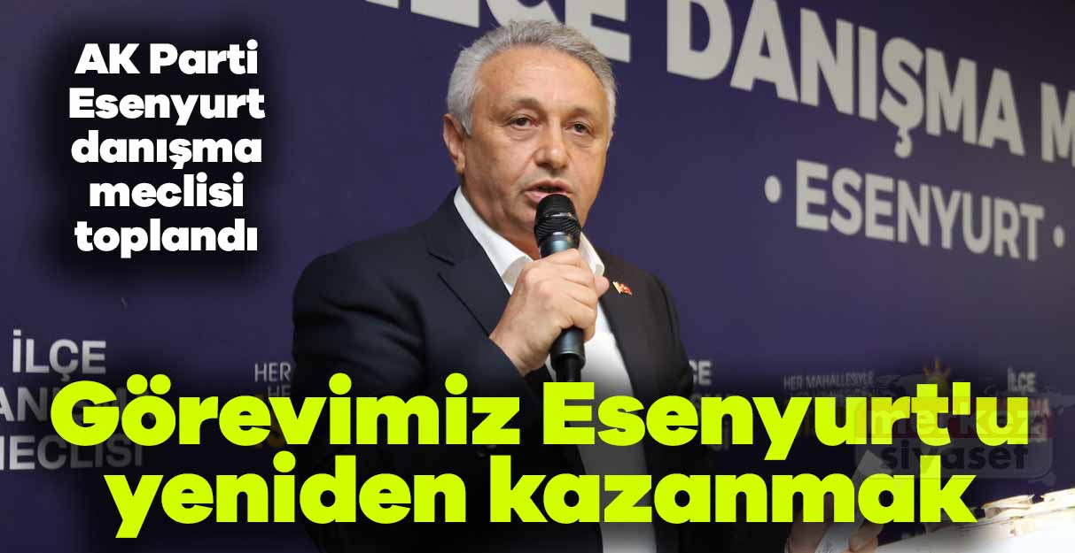 Togay Çoban: Görevimiz Esenyurt’u yeniden kazanmak