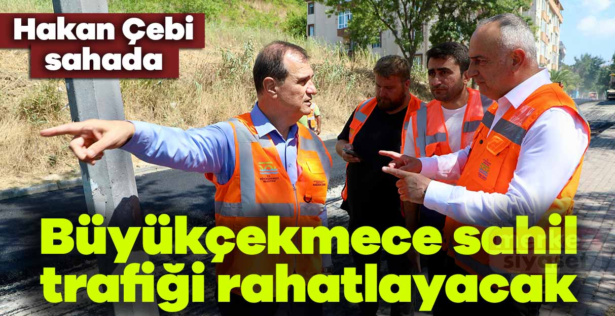 Büyükçekmece sahil trafiği rahatlayacak