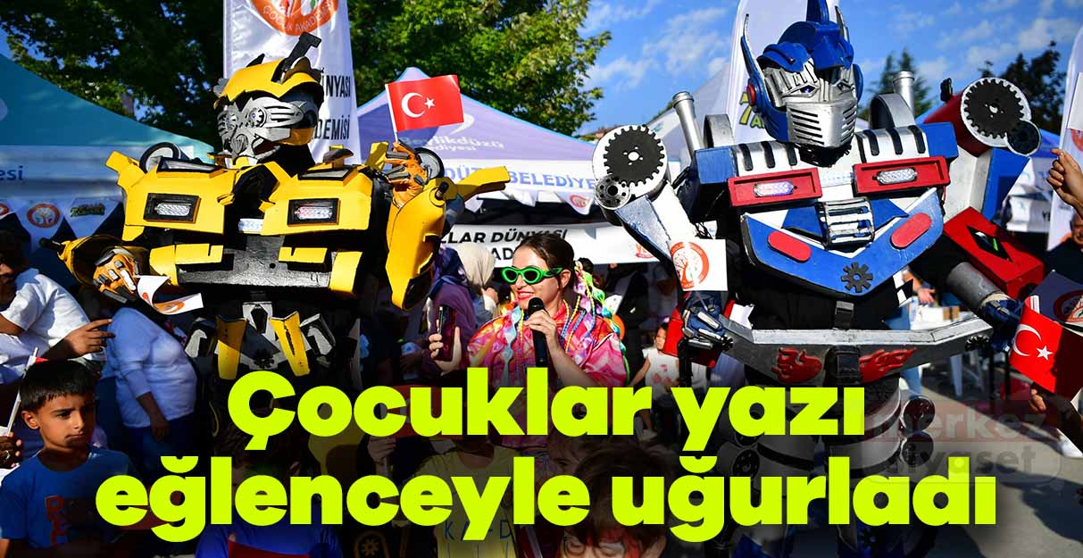 Beylikdüzü’nde çocuklar yazı uğurladı