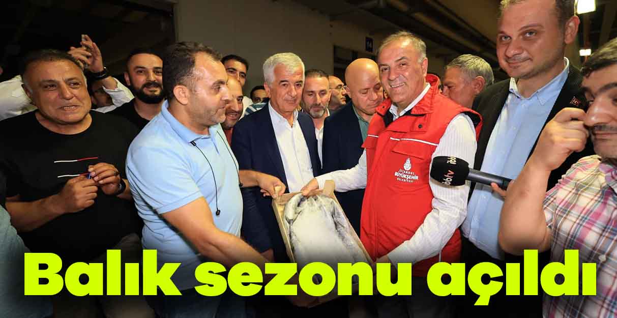 Balık sezonu açıldı
