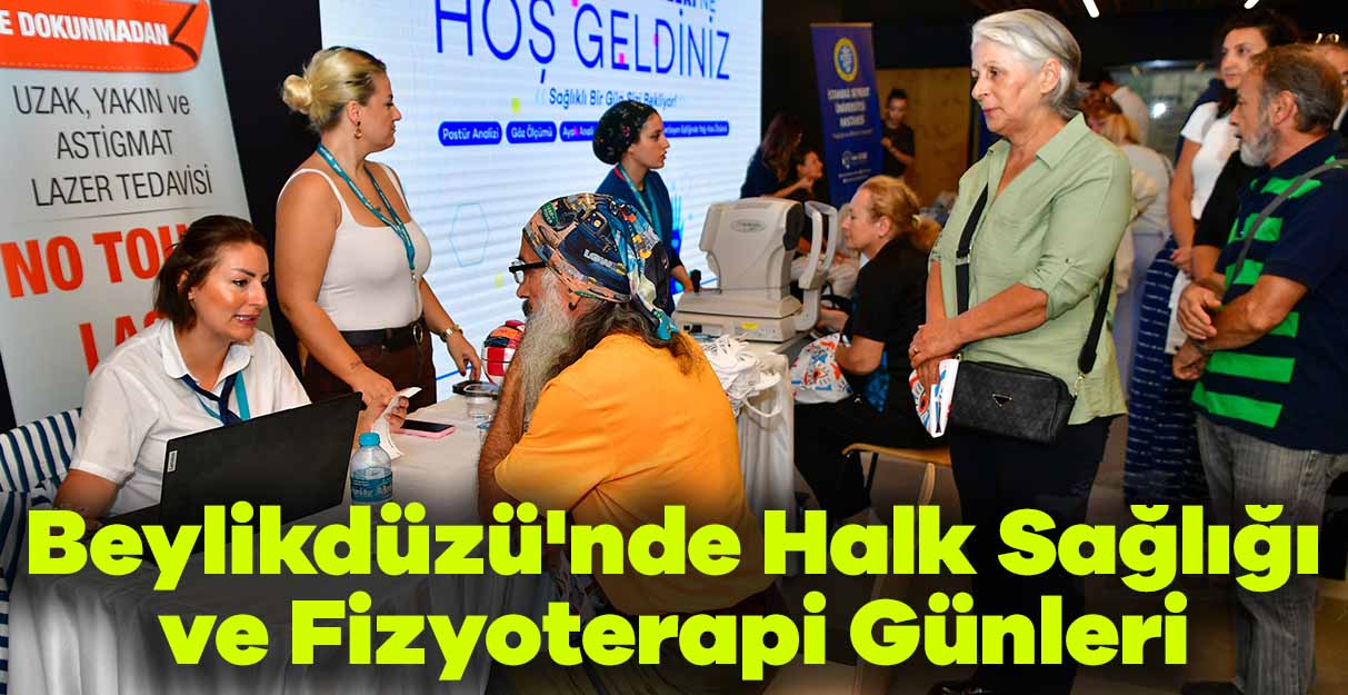 Beylikdüzü’nde Halk Sağlığı ve Fizyoterapi Günleri