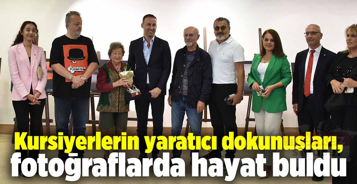 Kursiyerlerin yaratıcı dokunuşları, fotoğraflarda hayat buldu