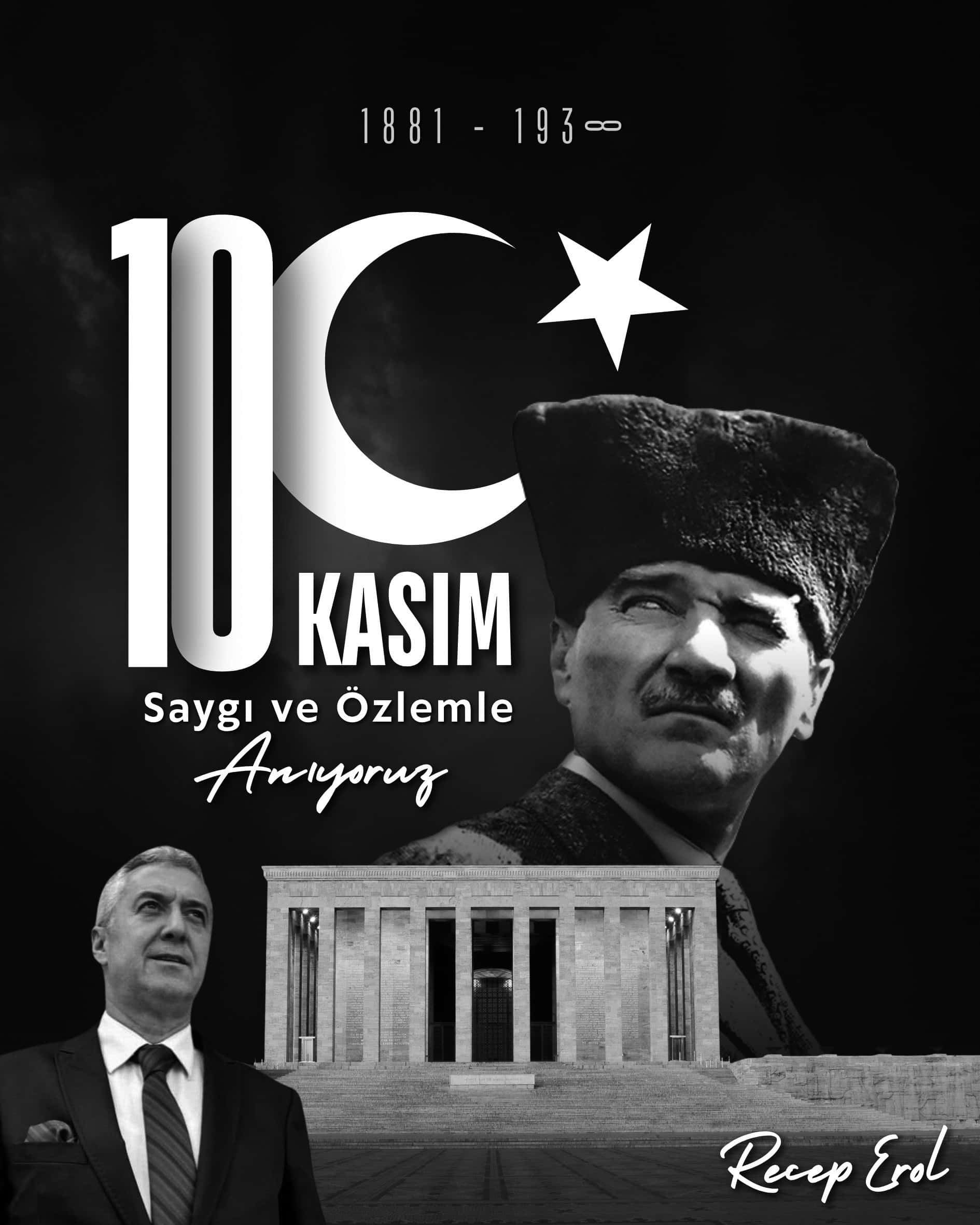 Recep Erol’dan 10 Kasım mesajı