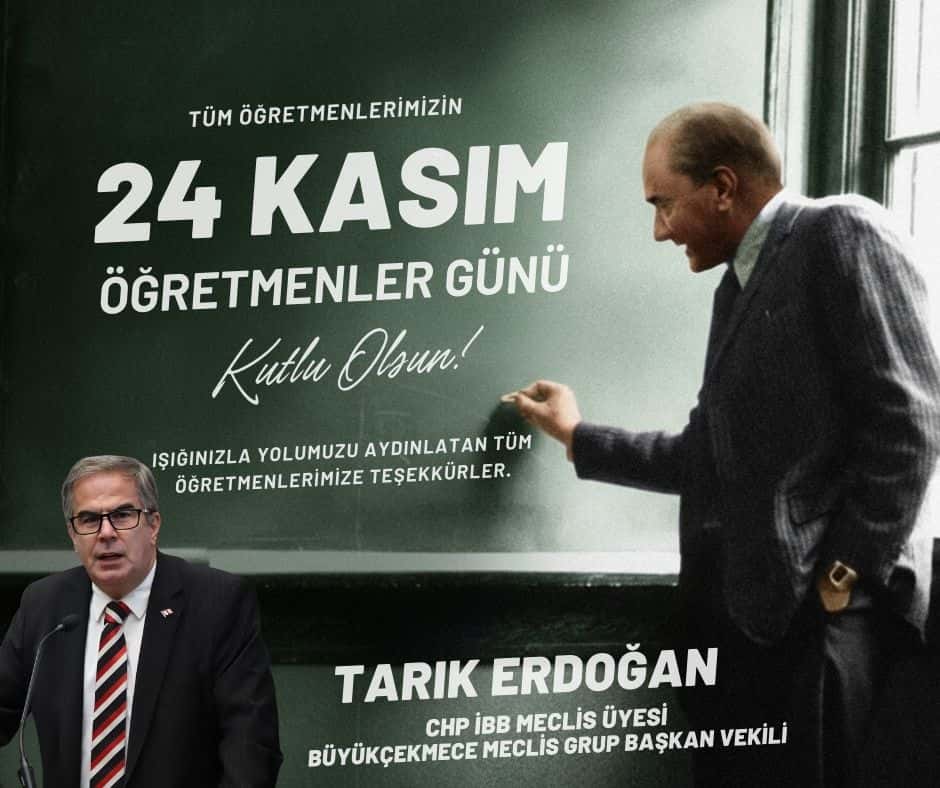 Tarık Erdoğan’dan 24 Kasım Öğretmenler Günü mesajı