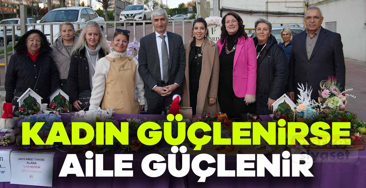 Yüksel Can: Kadın güçlenirse aile güçlenir