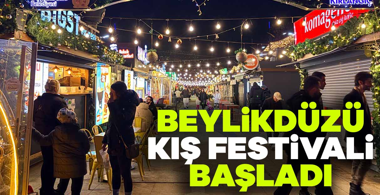 Beylikdüzü Kış Festivali başladı