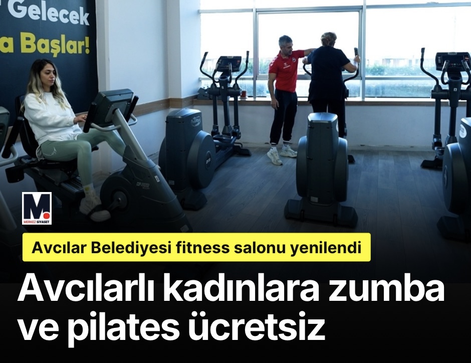 Avcılarlı kadınlara zumba ve pilates ücretsiz